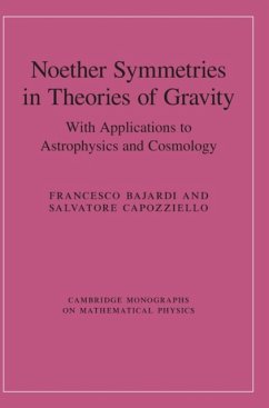 Noether Symmetries in Theories of Gravity - Bajardi, Francesco; Capozziello, Salvatore (Universita degli Studi di Napoli 'Federico I