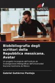 Biobibliografia degli scrittori della Repubblica messicana. Avatar