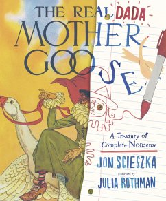 Cover The Real Dada Mother Goose: A Treasury of Complete Nonsense
