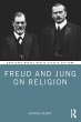 Freud and Jung on Religion - Bild 1