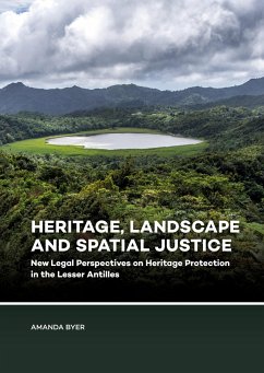 Heritage, Landscape and Spatial Justice - Byer, Amanda