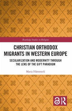 Christian Orthodox Migrants in Western Europe - Hämmerli, Maria