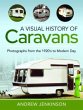 A Visual History of Caravans - Bild 1
