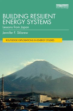 Building Resilient Energy Systems - Sklarew, Jennifer F.