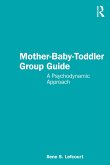 Mother-Baby-Toddler Group Guide