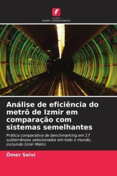 Análise de eficiência do metrô de Izmir em comparação com sistemas semelhantes - Selvi, Ömer