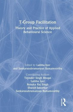 T-Group Facilitation - Singh Bhogal, Tejinder; Iyer, Lalitha; Raj Singh, Renuka