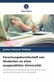 Forschungsbereitschaft von Studenten an einer ausgewählten Universität