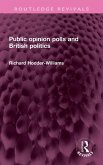 Public opinion polls and British politics
