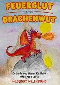 Feuerglut und Drachenblut