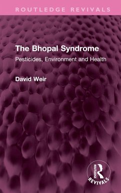 The Bhopal Syndrome - Weir, David