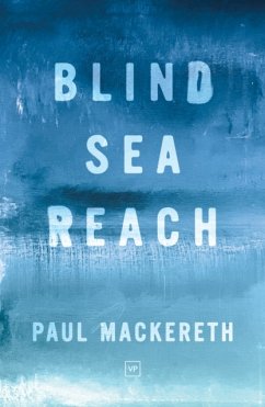 Blind Sea Reach - Mackereth, Paul