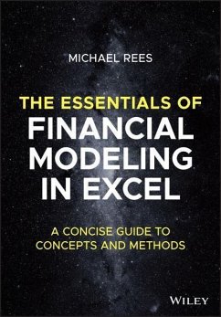 The Essentials of Financial Modeling in Excel - Rees, Michael (Audencia Business School)
