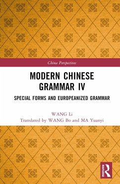 Modern Chinese Grammar IV - Li, Wang