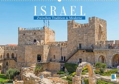 Zwischen Tradition und Moderne: Israel (Wandkalender 2023 DIN A2 quer) - Calvendo