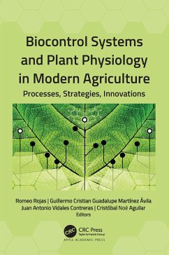 Biocontrol Systems and Plant Physiology in Modern Agriculture