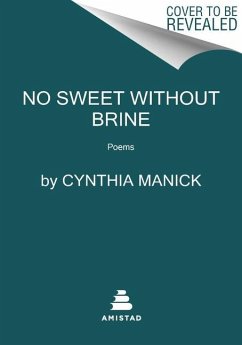 No Sweet Without Brine - Manick, Cynthia