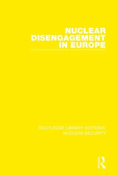 Nuclear Disengagement in Europe - Stockholm International Peace Research I