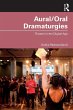 Aural/Oral Dramaturgies - Bild 1