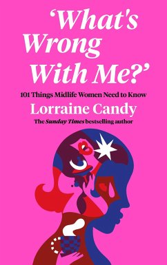 'What's Wrong With Me?' - Candy, Lorraine