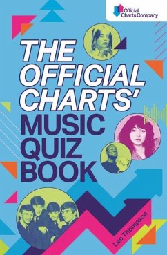 The Official Charts' Music Quiz Book - Thompson, Lee; The Official Charts Company