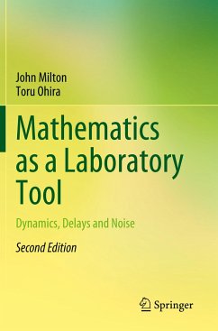 Mathematics as a Laboratory Tool - Ohira, Toru; Milton, John
