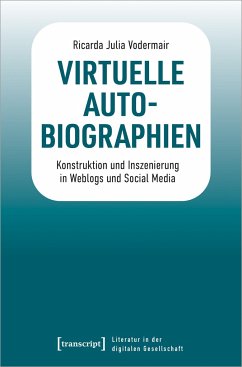 Virtuelle Autobiographien - Vodermair, Ricarda Julia