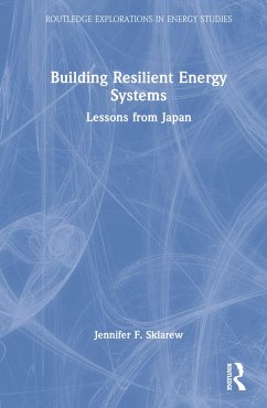 Building Resilient Energy Systems - Sklarew, Jennifer F.