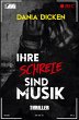 Ihre Schreie sind Musik - Bild 1