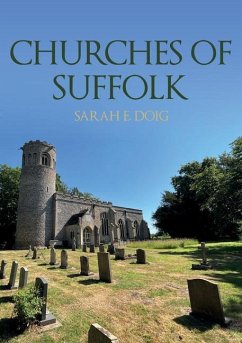 Churches of Suffolk - Doig, Sarah E.