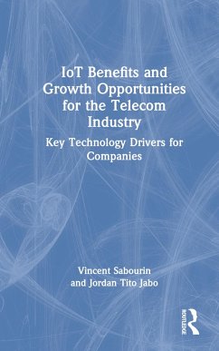 IoT Benefits and Growth Opportunities for the Telecom Industry - Sabourin, Vincent; Jabo, Jordan Tito