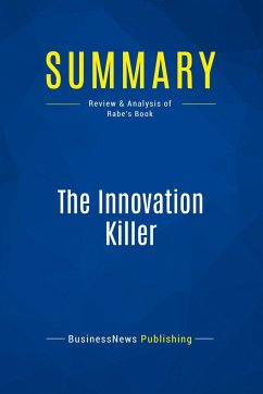 Summary: The Innovation Killer - Businessnews Publishing