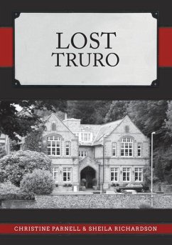 Lost Truro - Parnell, Christine; Richardson, Sheila