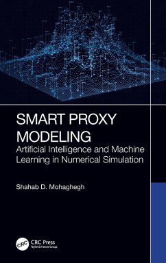 Smart Proxy Modeling - Mohaghegh, Shahab D.