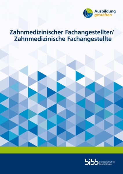 Zahnmedizinischer Fachangestellter/Zahnmedizinische Fachangestellte Zahnmedizinischer Fachangestellter/Zahnmedizinische Fachangestellte