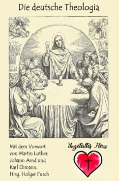 Die deutsche Theologia - Furch, Holger