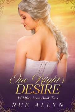 Cover One Night's Desire (Wildfire Love, #2) (eBook, ePUB)