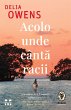 Acolo unde canta racii (eBook, ePUB) - Bild 1