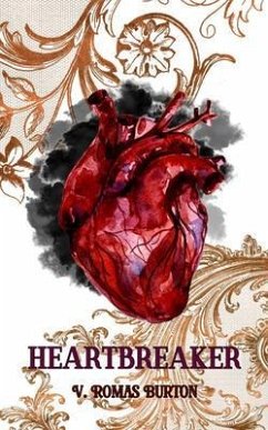 Heartbreaker (eBook, ePUB) - Romas Burton, V.