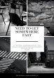 Need to Get Somewhere Fast (eBook, ePUB) - Bild 1
