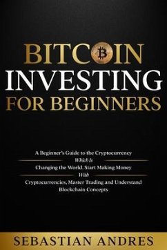 Cover Bitcoin investing for beginners (eBook, ePUB)