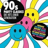 90s Party Classics-Die Hits Einer Generation