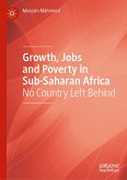 Growth, Jobs and Poverty in Sub-Saharan Africa (eBook, PDF)