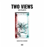 Sebastian Cramer: Two Views on Plants