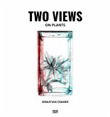 Sebastian Cramer: Two Views on Plants