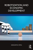 Robotization and Economic Development (eBook, PDF)
