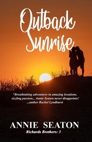 Outback Sunrise (The Richards Brothers, #2) (eBook, ePUB)