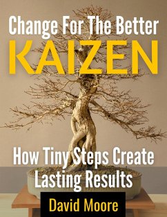 Kaizen Change for the Better (eBook, ePUB) - Moore, David