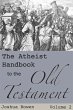The Atheist Handbook to the Old... - Bild 1
