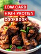 Low Carb High Protein Cookbook (Low... - Bild 1